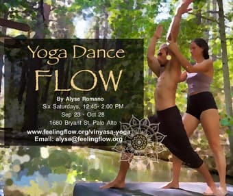 Yoga Dance Flow Saturdays start this Saturday in Palo Alto 1